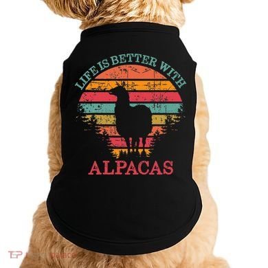 Life Is Better With Alpacas Gift For Alpaca Moms Doggie Tank