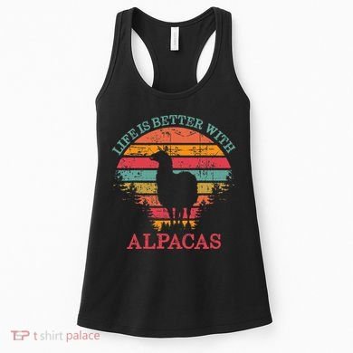 Life Is Better With Alpacas Gift For Alpaca Moms Women's Tank Top