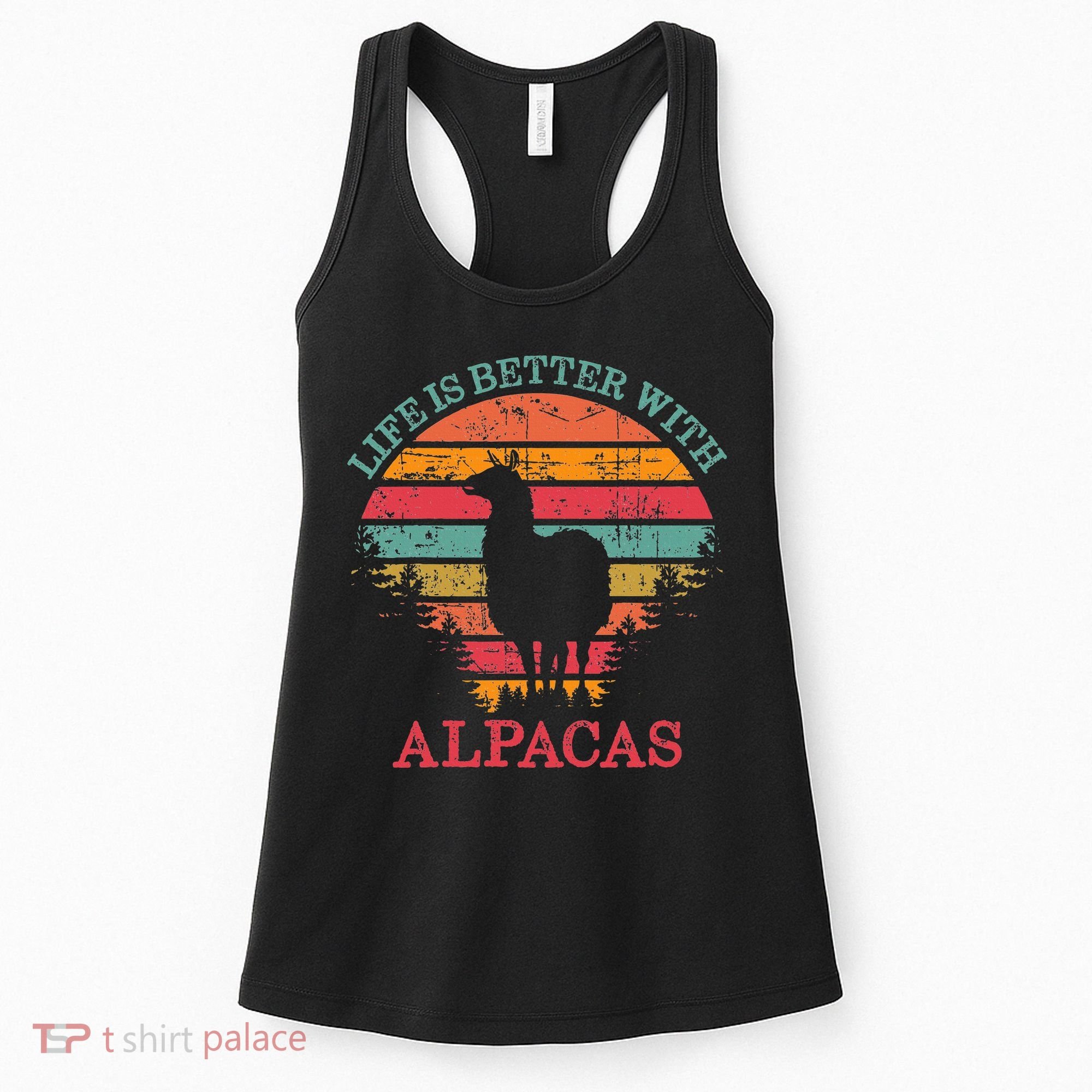 Life Is Better With Alpacas Gift For Alpaca Moms Women's Tank Top