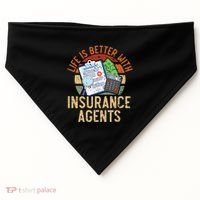 Life Is Better With Insurance Agents Job Profession USA-Made Doggie Bandana thumb 0