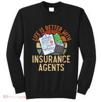 Life Is Better With Insurance Agents Job Profession Sweatshirt thumb 0
