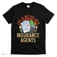 Life Is Better With Insurance Agents Job Profession T-Shirt thumb 0
