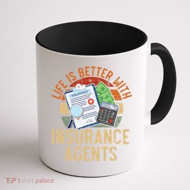 Life Is Better With Insurance Agents Job Profession Coffee Mug back