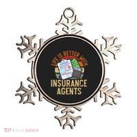 Life Is Better With Insurance Agents Job Profession Ornament thumb 0