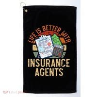 Life Is Better With Insurance Agents Job Profession Golf Towel thumb 0