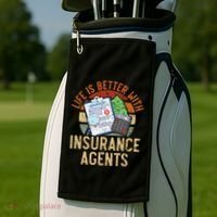 Life Is Better With Insurance Agents Job Profession Golf Towel thumb 2