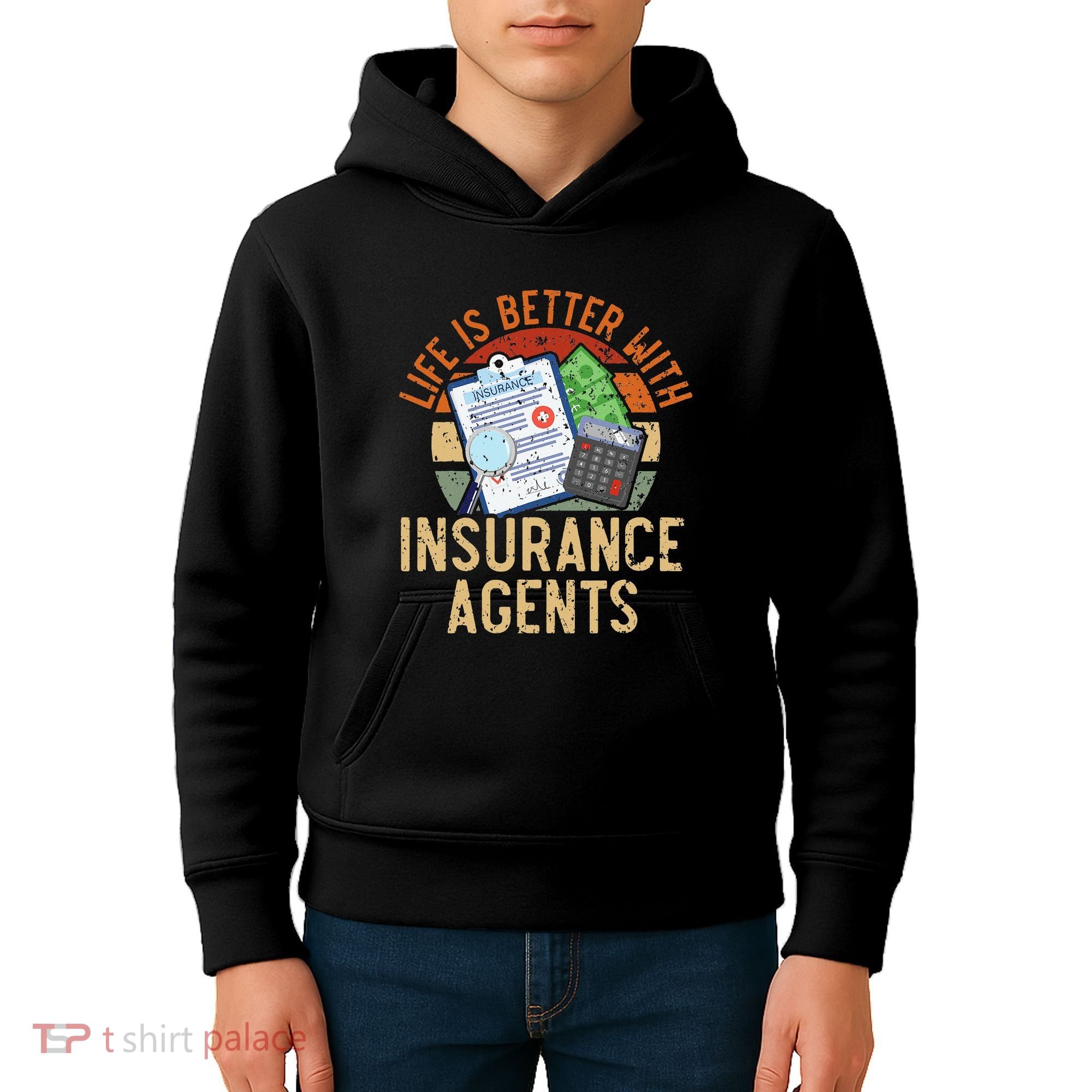 Life Is Better With Insurance Agents Job Profession Kids Hoodie