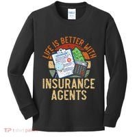 Life Is Better With Insurance Agents Job Profession Kids Long Sleeve Shirt thumb 0