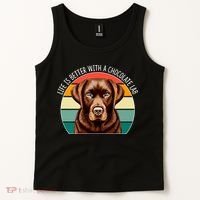 Life Is Better With A Chocolate Lab Tank Top thumb 2