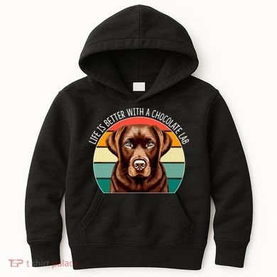 Life Is Better With A Chocolate Lab Kids Hoodie