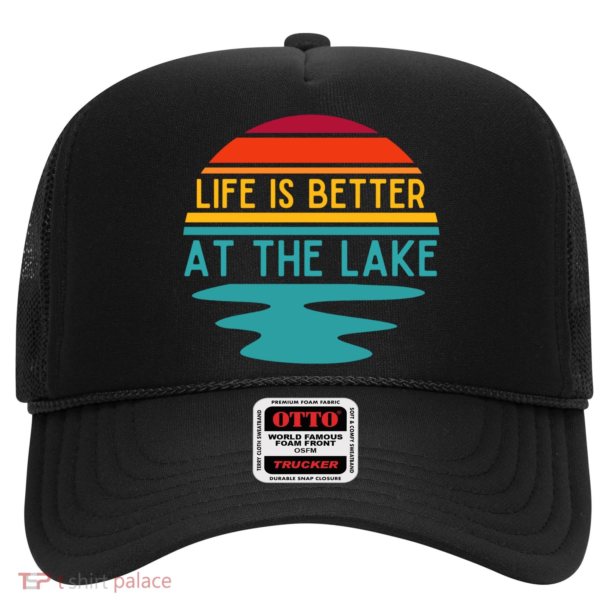 Life Is Better At The Lake Life Bum Lake Lover Pontoon Gift Hat