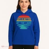 Life Is Better At The Lake Life Bum Lake Lover Pontoon Gift Hoodie thumb 5