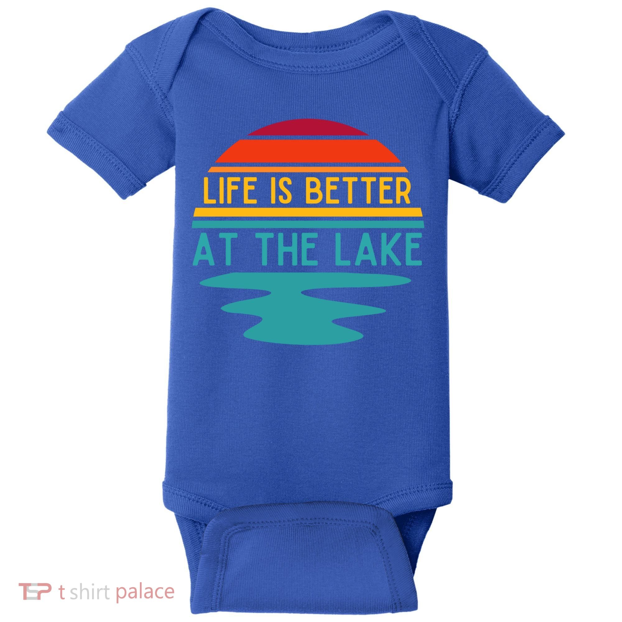 Life Is Better At The Lake Life Bum Lake Lover Pontoon Gift Baby Bodysuit