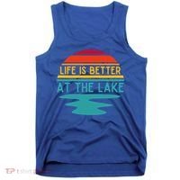 Life Is Better At The Lake Life Bum Lake Lover Pontoon Gift Tank Top thumb 0
