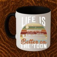 Life Is Better On The Toon Pontoon Boat Boating Fathers Day Meaningful Gift Coffee Mug thumb 2
