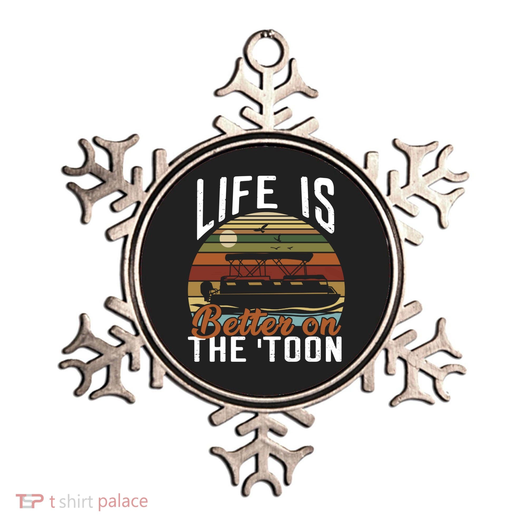 Life Is Better On The Toon Pontoon Boat Boating Fathers Day Meaningful Gift Ornament