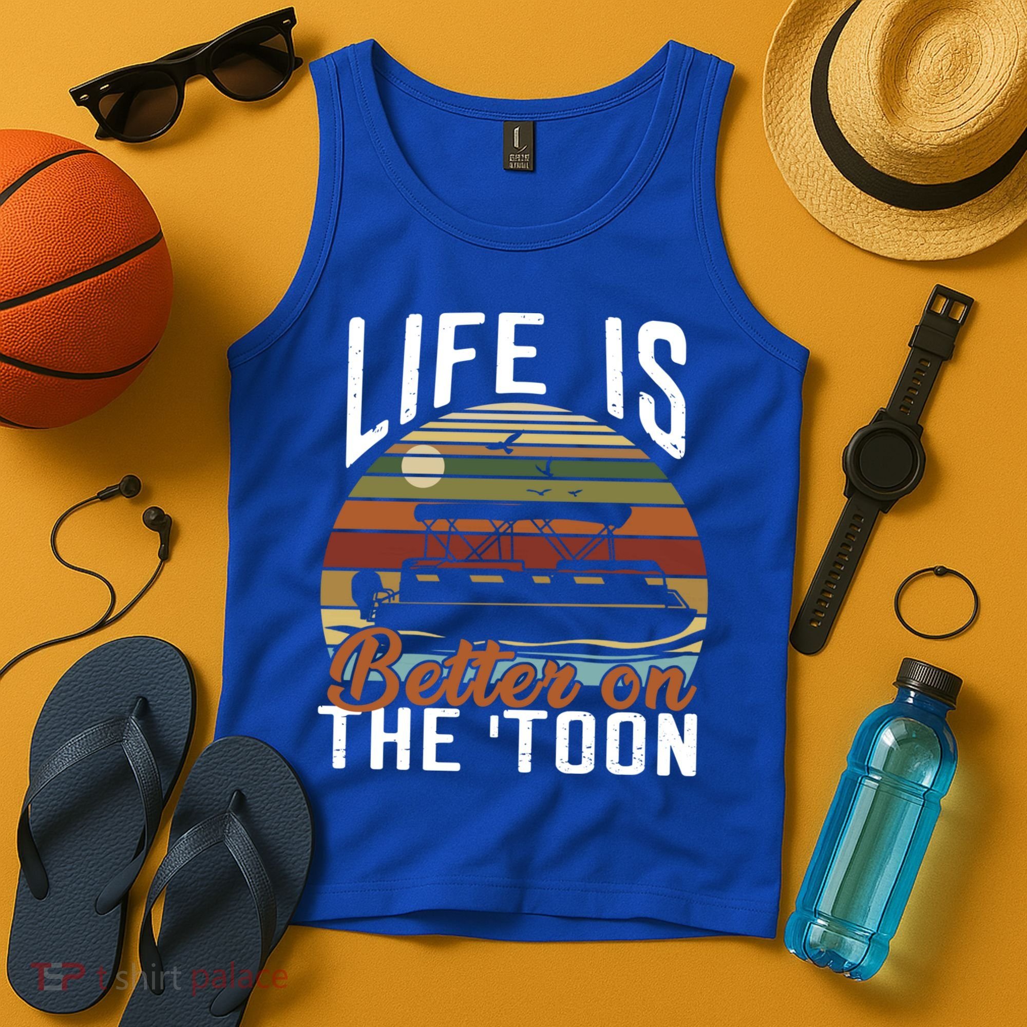 Life Is Better On The Toon Pontoon Boat Boating Fathers Day Meaningful Gift Tank Top