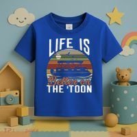 Life Is Better On The Toon Pontoon Boat Boating Fathers Day Meaningful Gift Toddler T-Shirt thumb 3