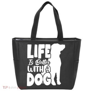 Life Is Better With A Dog Tote Bag