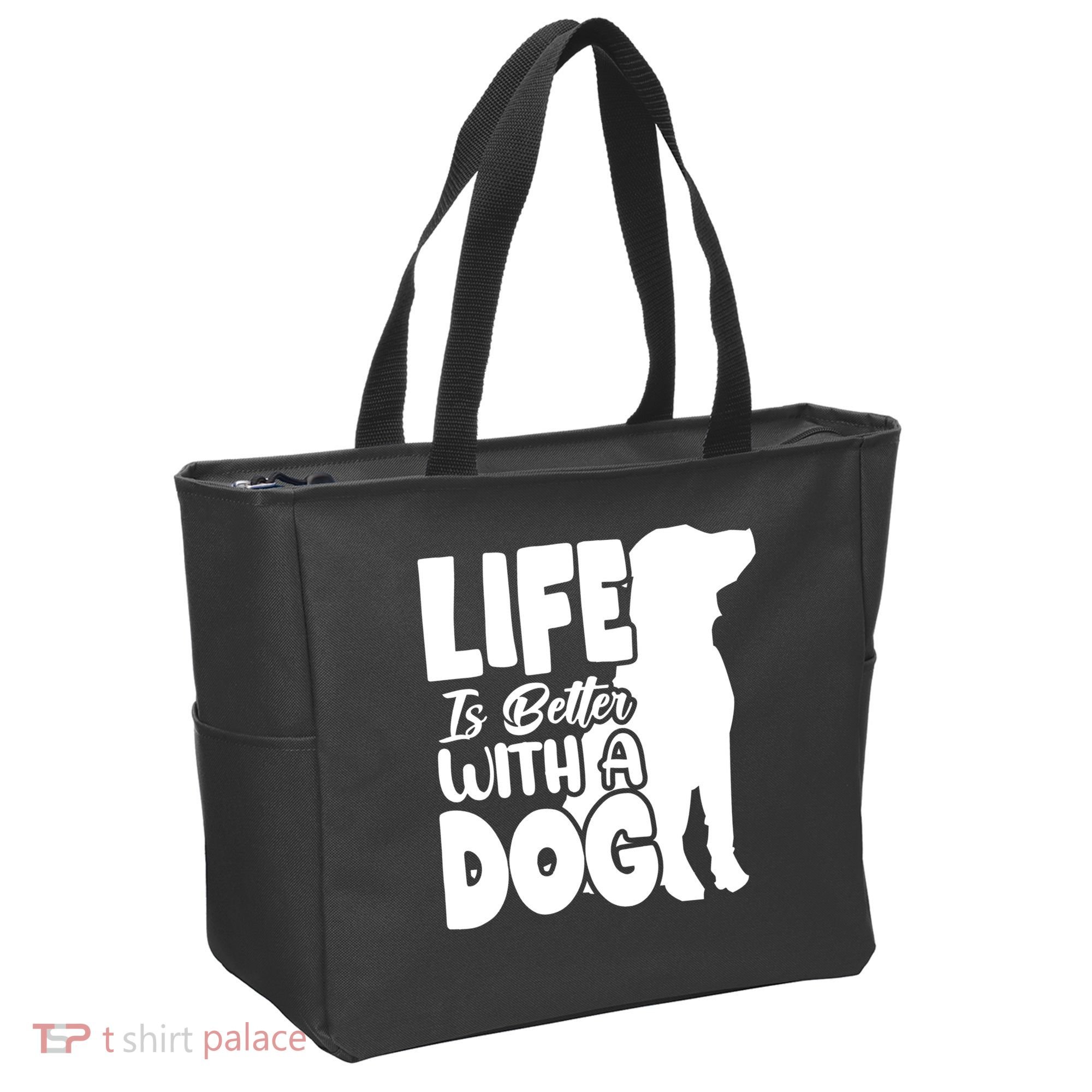 Life Is Better With A Dog Tote Bag