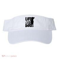 Life Is Better With A Dog Visor thumb 0