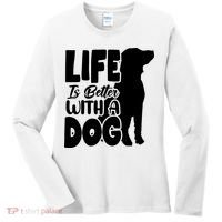 Life Is Better With A Dog Women's Long Sleeve Shirt thumb 0