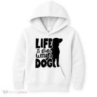 Life Is Better With A Dog Kids Hoodie thumb 0