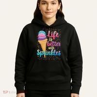 Life Is Better With Sprinkles Cute Sweet Ice Cream Summer Hoodie thumb 5