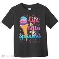 Life Is Better With Sprinkles Cute Sweet Ice Cream Summer Toddler T-Shirt thumb 0