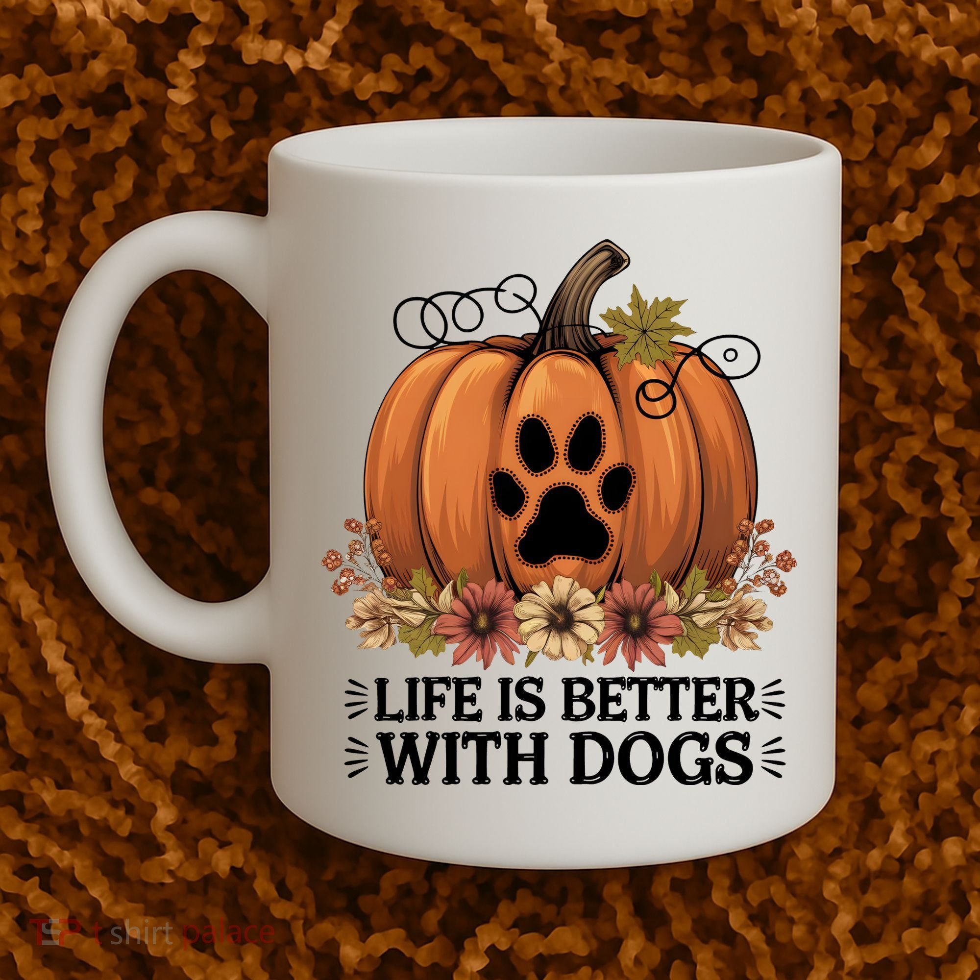 Life Is Better With Dogs Fall Pumpkins Coffee Mug