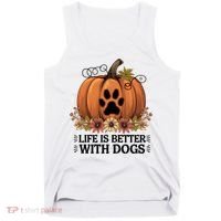Life Is Better With Dogs Fall Pumpkins Tank Top thumb 0