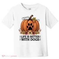 Life Is Better With Dogs Fall Pumpkins Toddler T-Shirt thumb 0