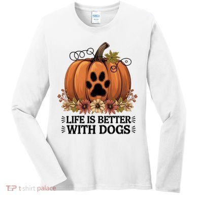 Life Is Better With Dogs Fall Pumpkins Women's Long Sleeve Shirt
