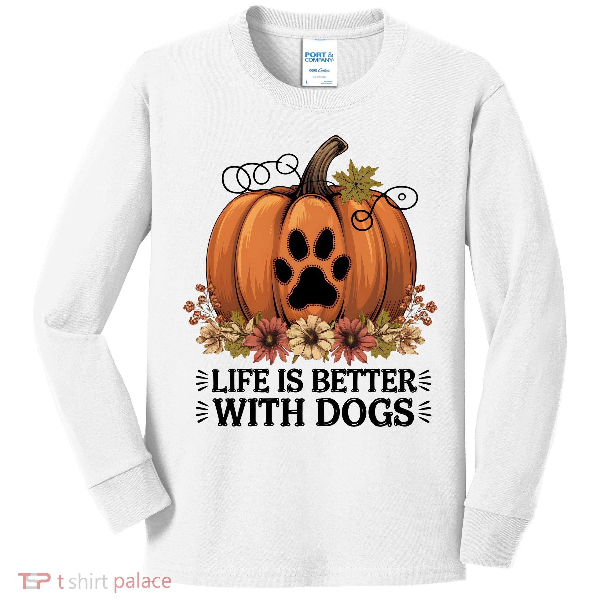 Life Is Better With Dogs Fall Pumpkins Kids Long Sleeve Shirt