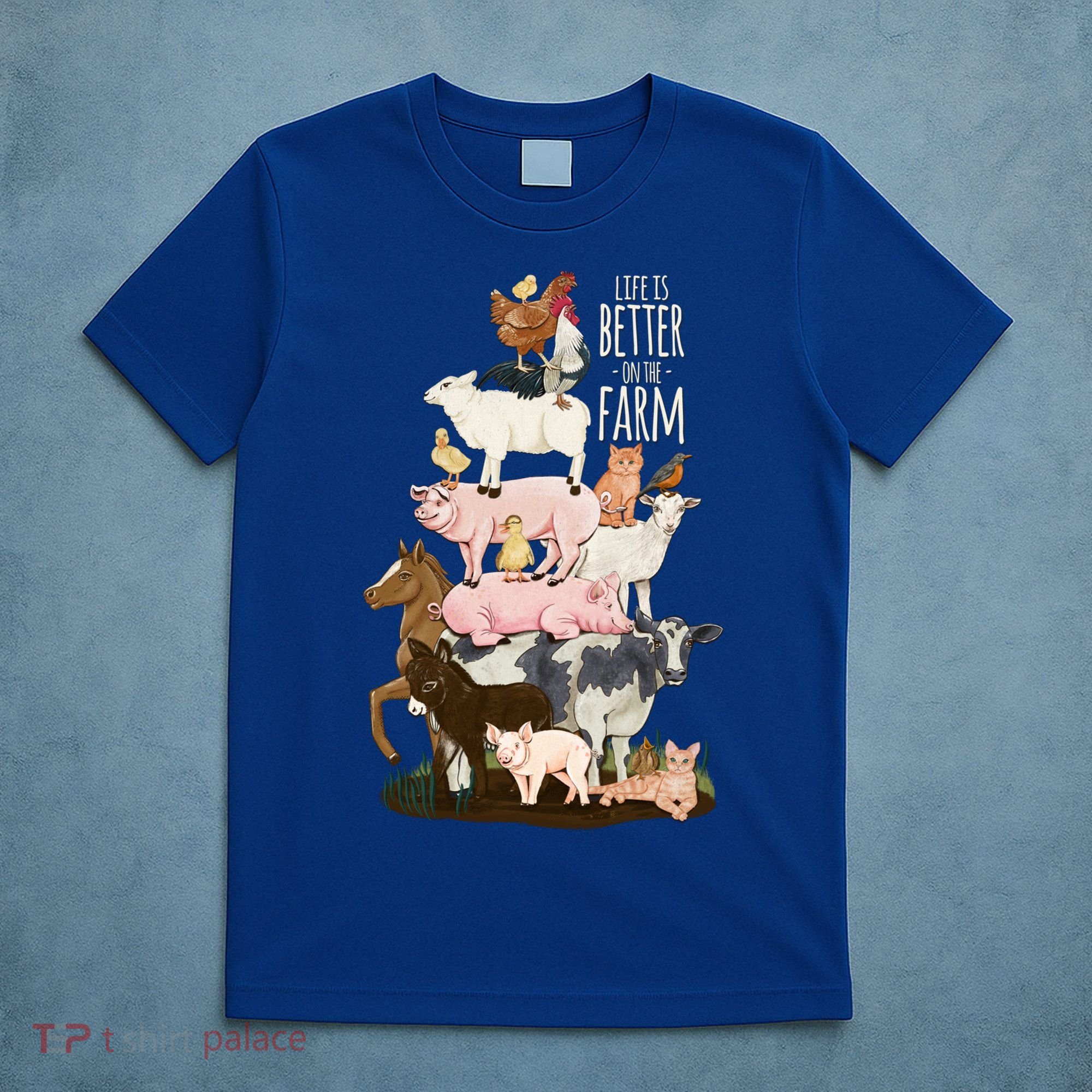 Life Is Better On The Farm Cute Animals Country Farm Girl Gift T-Shirt