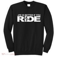 Life Is Better If You Ride Mountain Bike Sweatshirt thumb 0