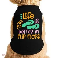 Life Is Better In Flip Flops Doggie Tank thumb 0