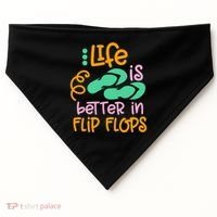 Life Is Better In Flip Flops USA-Made Doggie Bandana thumb 0