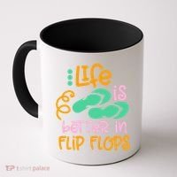 Life Is Better In Flip Flops Coffee Mug thumb 0