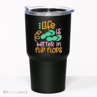 Life Is Better In Flip Flops Tumbler thumb 0