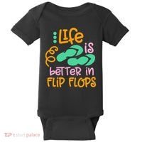Life Is Better In Flip Flops Baby Bodysuit thumb 0