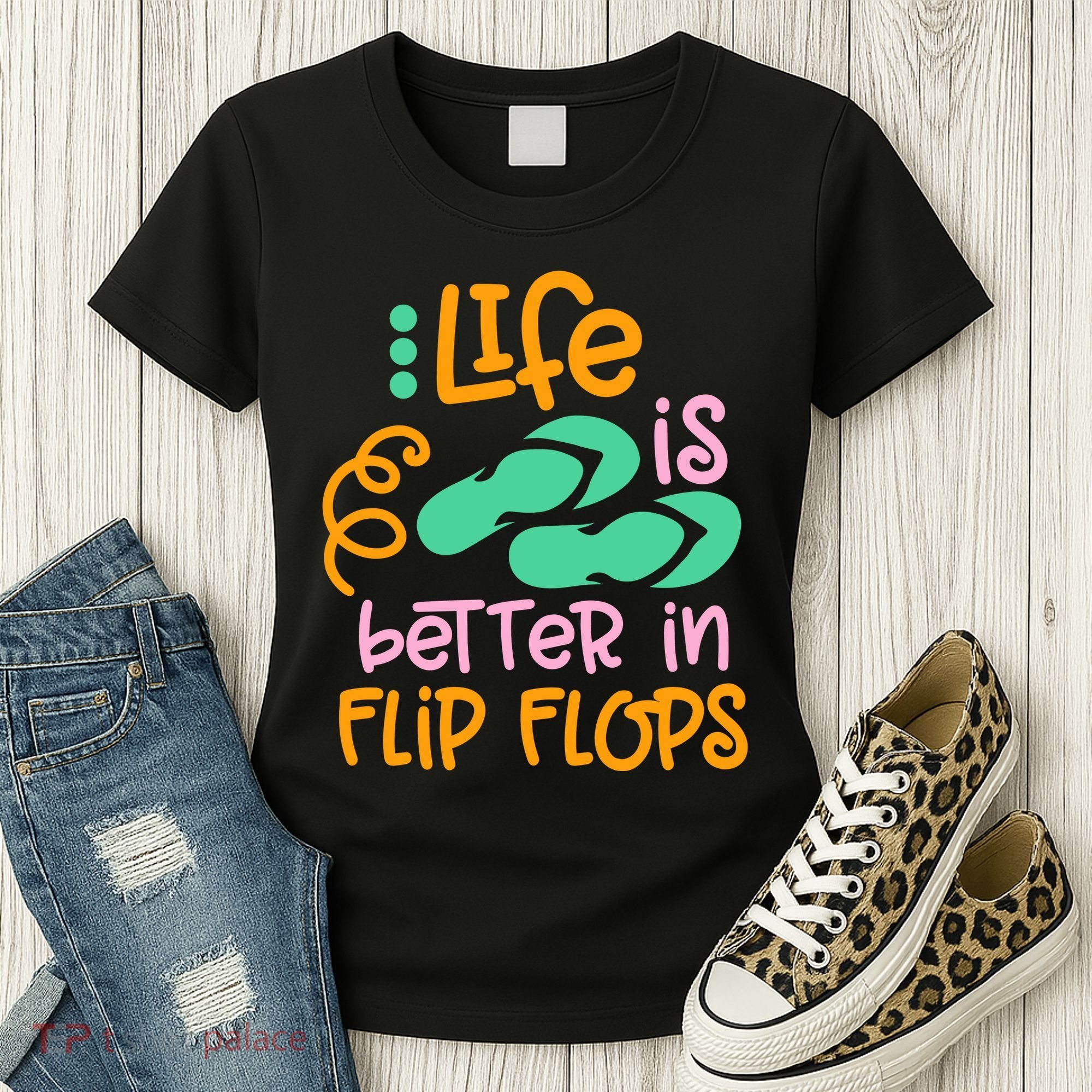 Life Is Better In Flip Flops Women's T-Shirt