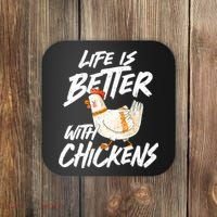 Life Is Better With Chickens Chicken Lover Farming Coaster thumb 0