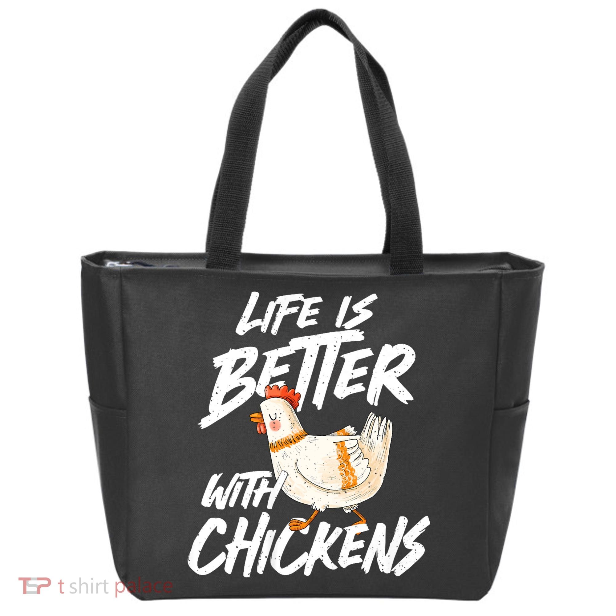 Life Is Better With Chickens Chicken Lover Farming Tote Bag
