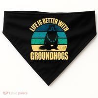 Life Is Better With Groundhogs USA-Made Doggie Bandana thumb 0