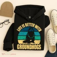 Life Is Better With Groundhogs Hoodie thumb 4