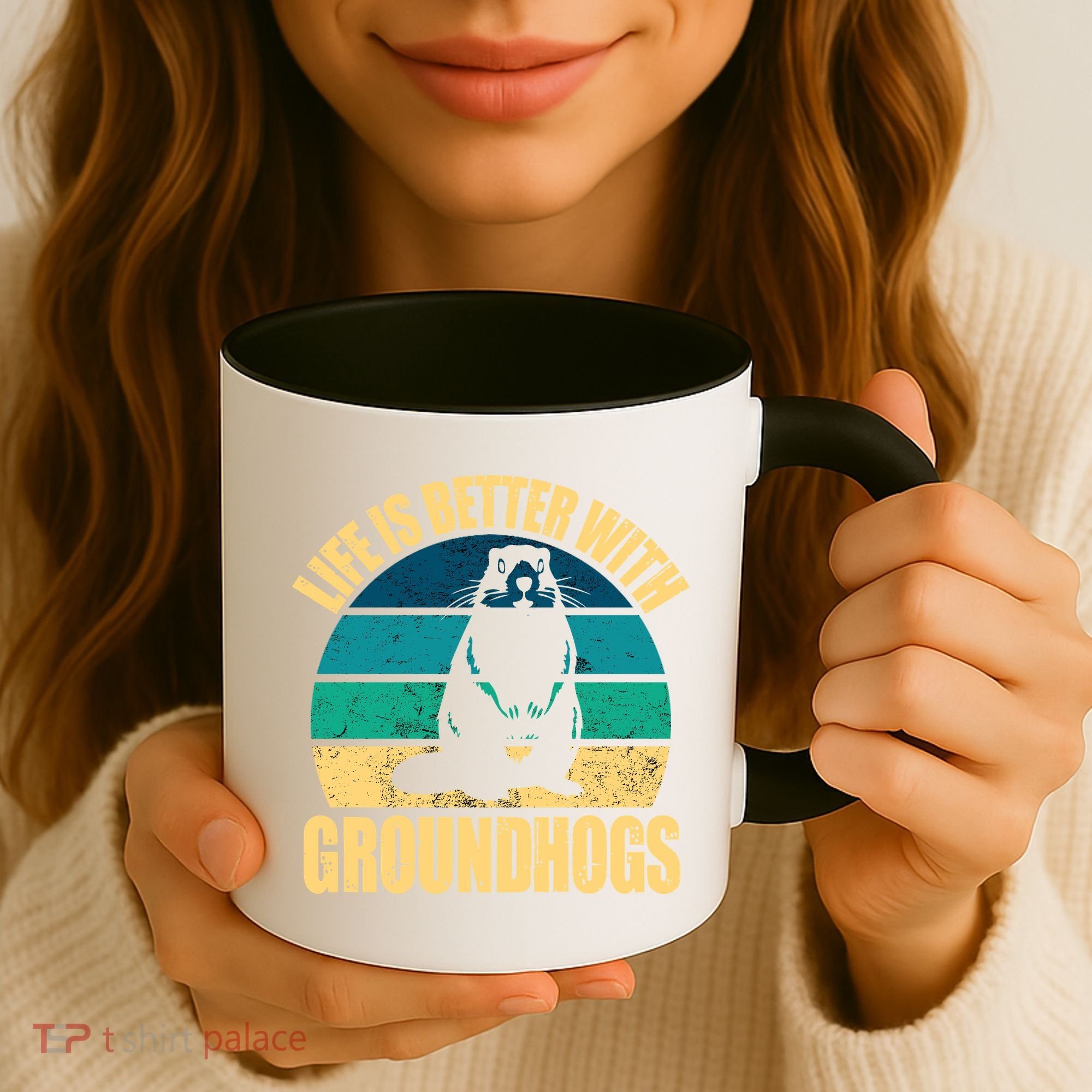 Life Is Better With Groundhogs Coffee Mug