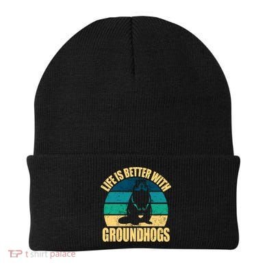 Life Is Better With Groundhogs Beanie
