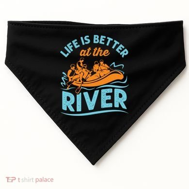 Life Is Better At The River White Water Rafting Cool Gift USA-Made Doggie Bandana