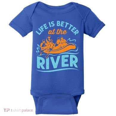 Life Is Better At The River White Water Rafting Cool Gift Baby Bodysuit